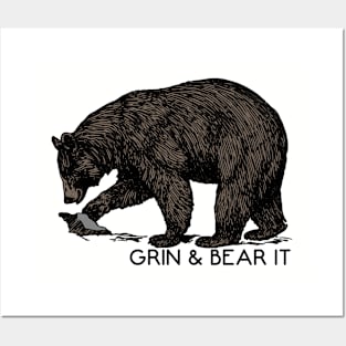 Grin & Bear It - Bears Posters and Art